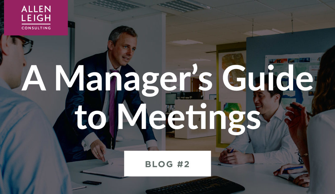 A Manager's Guide to Meetings