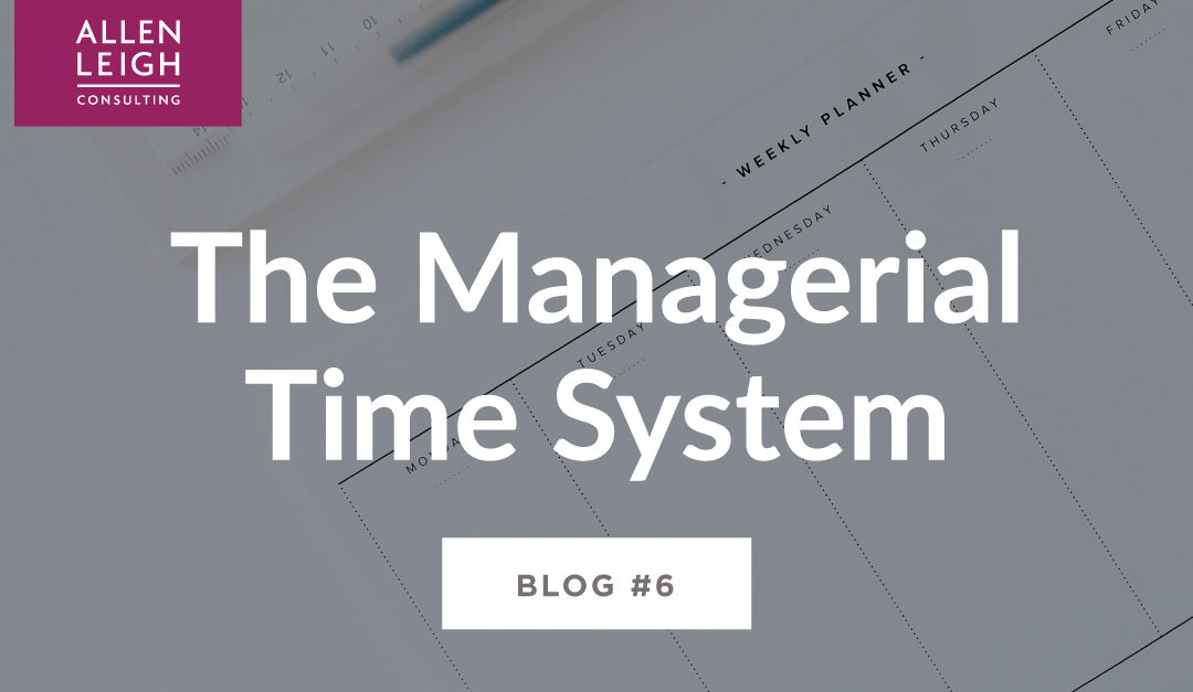 The Managerial Time System