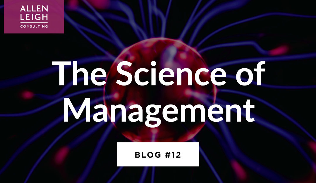 Graphic title for blog #12, 'The Science of Management'.