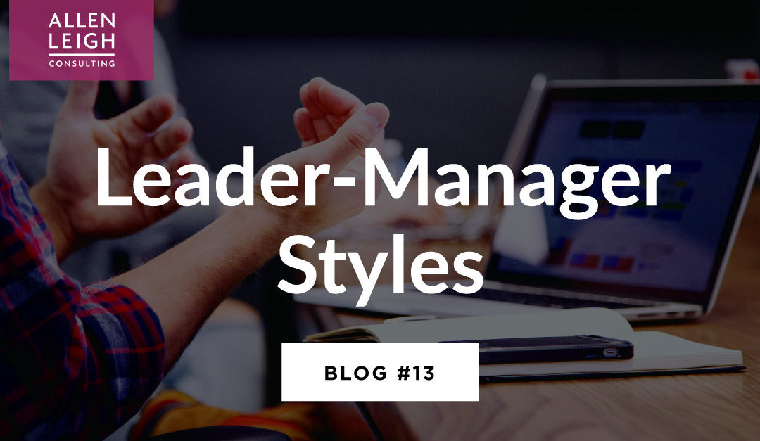 Leader-Manager Styles
