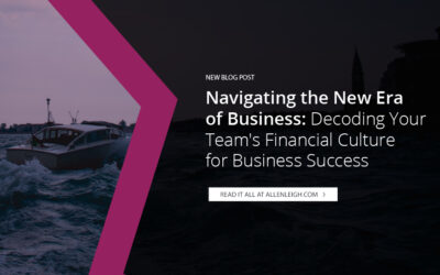Navigating the New Era of Business: Decoding Your Team’s Financial Culture for Business Success